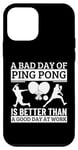Coque pour iPhone 12 mini Un mauvais jour de ping-pong joueur de ping-pong amusant