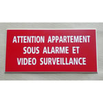 plaque gravée adhésive "ATTENTION APPARTEMENT SOUS ALARME ET VIDEO SURVEILLANCE" Ft 48 x 100 mm