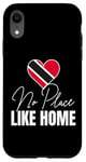 Coque pour iPhone XR No Place Like Home Trinidad and Tobago Trini Patriotic Tee