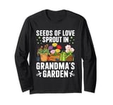 Gardening Grandma Funny Vegetable Garden Sarcastic Gardener Long Sleeve T-Shirt