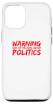 Coque pour iPhone 14 Avertissement Risque de parler de politique