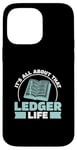 Coque pour iPhone 14 Pro Max All About That Ledger Life Bank Examination A Bank Examination