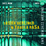 Sasha Berliner, Tabula Rasa  Sasha Berliner &amp; Tabula Rasa  CD