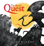 The Hero&#039;s Quest