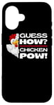 iPhone 16 Guess How Chicken Pow: Funny Chickens Jokes Chicken Memes Case