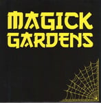 Magick Gardens  Everyday / Don&#039;t Let The Bastards Grind You Down  LP/Vinyl