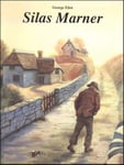 Silas Marner Illustrated