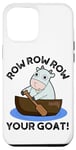 iPhone 12 Pro Max Row Row Row Your Goat Funny Animal Pun Case