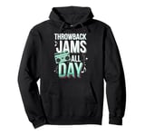 Throwback Playlist 90s Hits 90s Era 90s Pop 90s Rock Pullover Hoodie