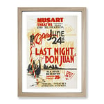 Wpa Last Night Don Juan Theatre Poster Vintage Framed Wall Art Print, Ready to Hang Picture for Living Room Bedroom Home Office Décor, Oak A3 (34 x 46 cm)