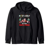 Most Likely To Tell Santa Stories Funny Merry Christmas Zip Hoodie