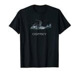 V-22 Osprey Tiltrotor Helicopter T shirt