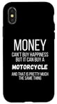 iPhone X/XS Money Can Buy A Motorcycle Case