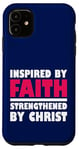 Coque pour iPhone 11 Inspiré par la foi renforcée par le Christ spirituel Beleive