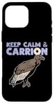 iPhone 16 Pro Max Keep Calm And Carrion Vulture Scavenging Bird Case