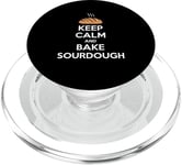 Funny Keep Calm And Bake Sourdough Baking Lover PopSockets PopGrip for MagSafe