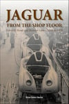 Jaguar from the shop floor: Foleshill Road and Browns Lane 1949 to 1978