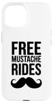 Coque pour iPhone 15 Free Moustache Rides Moustache Face Sitting