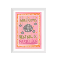 EAST END PRINTS Illustrated By Weezy 'What Comes Next Will Be Marvellous' Framed Print