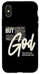 iPhone X/XS But God - There Was No Way, But God Made a Way | Christian Case