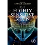 The Highly Sensitive Brain (häftad, eng)