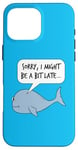 iPhone 16 Pro Max Jonah And The Whale, I Might Be A Bit Late, Church Funny Case