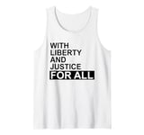 With Liberty and Justice for All Shirt,Equality Equal Rights Tank Top