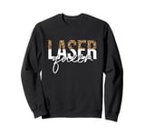 Laser Queen Hair Removal Aesthetician Laser Tech Sweatshirt