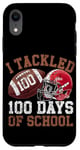 Coque pour iPhone XR I Tackled 100 Days of School Football pour garçons et filles