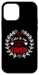 Coque pour iPhone 12 mini Cake Is My Valentine Funny Valentine's Day Cake Lovers