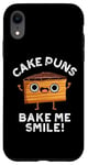 iPhone XR Cake Puns Bake Me Smile Funny Food Pun Case