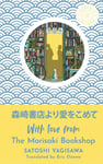 With Love from the Morisaki Bookshop: The perfect gift for book-lovers - Bok fra Outland