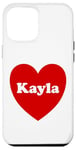 Coque pour iPhone 12 Pro Max I Love Kayla Heart Cute Kayla Nom