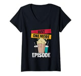 Womens Just One More Episode – Funny TV Series and Movie Lover V-Neck T-Shirt