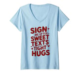 Womens Funny Valentines Day Quotes For Singles Lovers Family Friend V-Neck T-Shirt