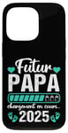 Coque pour iPhone 13 Pro Futur Papa 2025 Annonce Naissance 2025 Fête Des Pères Cadeau