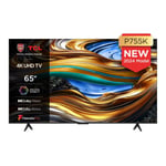 TCL 65P755K 65" 4K HDR Android TV