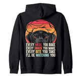 Every Meal You Bake Every Snack You Make Funny Dog Dad Zip Hoodie