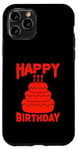 Coque pour iPhone 11 Pro Joyeux anniversaire drôle