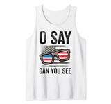 Ophthalmologist O Say Can You See 4th Of July Optician Tank Top