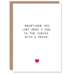 Valentines Day Greeting Card Adult Funny Rude Hug in the V**ina For Her Wife