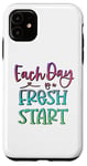 Coque pour iPhone 11 Citation inspirante « Each Day Is a Fresh Start »