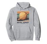 Honoring Our Lost Planet Pluto Never Forget 1930 2006 Pullover Hoodie