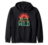 Off the Beaten Path and Into the Wild Hiking Zip Hoodie