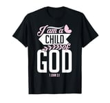 Christian Bible Verse I Am A Child Of God 1 John 3:1 T-Shirt