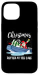 iPhone 15 Christmas Life Is Better At The Lake Boat Lover Boating Case