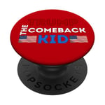 Donald Trump The Comeback Kid Apparel Show Support For Trump PopSockets Adhesive PopGrip