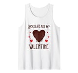 Chocolate is My Valentine, Truffle Lover Valentine's Day Tank Top