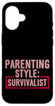 Coque pour iPhone 16 Parenting Style Survivalist Élever des enfants résilients