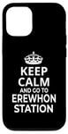 Coque pour iPhone 12/12 Pro Erewhon Station Souvenir / Keep Calm, Go To Erewhon Station